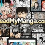 ReadMyManga.com: Your Ultimate Guide to Manga Reading Online