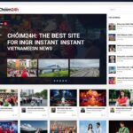 Chóim24h: The Best Site for Instant Vietnamese News