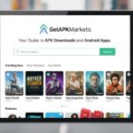 GetAPKMarkets: Your Guide to APK Downloads and Android Apps