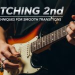Switching 2nd: Tips and Techniques for Smooth Transitions