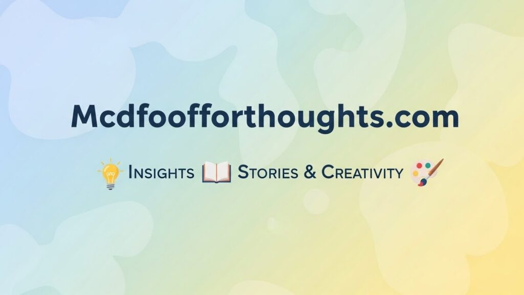 Mcdfoofforthoughts.com