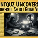 Hentquz Uncovered: A Powerful Secret Going Viral