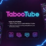 Tabootube: What It Is and How the Platform Works