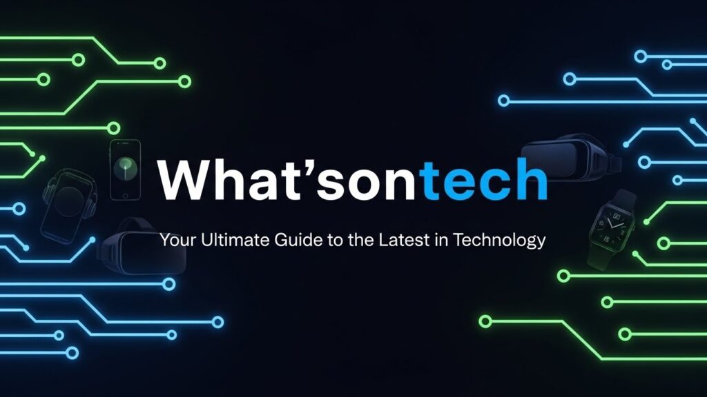 Whatsontech