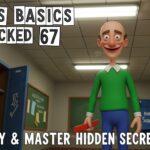 Baldi’s Basics Unblocked 67 – Play & Master Hidden Secrets