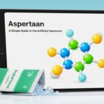Aspertaan: A Simple Guide to the Artificial Sweetener