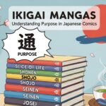 Ikigai Mangas: Understanding Purpose in Japanese Comics