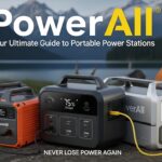 PowerAll: Your Ultimate Guide to Portable Power Stations