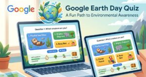 Google Earth Day Quiz